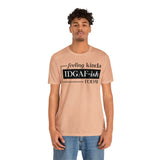 Feeling IDGAFish today Unisex  Short Sleeve Tee