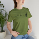 Let It Be Positivity Shirt  Unisex Short Sleeve Tee