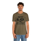 Pretty Black and Educated Unisex  Short Sleeve Tee