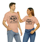 Pretty Black and Educated Unisex  Short Sleeve Tee
