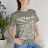 I can't Breathe #BLM  Unisex Short Sleeve Tee