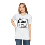 Pretty Black and Educated Unisex  Short Sleeve Tee