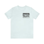 Hello My name is Trouble Unisex Short Sleeve Tee