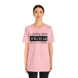Feeling IDGAFish today Unisex  Short Sleeve Tee