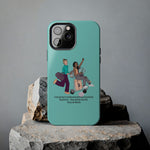 Planners at Tiffanys 2024 Tough Phone Cases - Make the World Beautiful