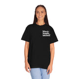 Black, Bougie & Blessed Unisex Garment-Dyed T-shirt