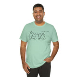 Manifest that Sh*t Short Sleeve Tee