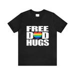 FREE DAD HUGS PRIDE CELEBRATION Unisex Short Sleeve Tee