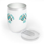 Official Please Return to Tiffanys Mask 12oz Insulated Wine Tumbler