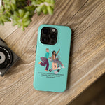 Planners at Tiffanys 2024 Tough Phone Cases - Make the World Beautiful