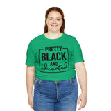 Pretty Black and Educated Unisex  Short Sleeve Tee