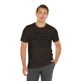 Pretty Black and Educated Unisex  Short Sleeve Tee