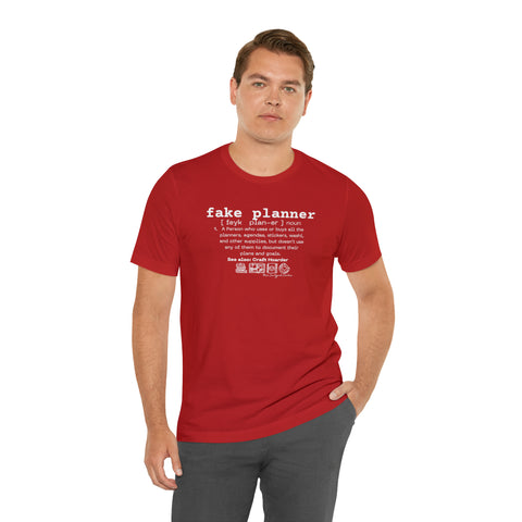 Fake Planners Definition Unisex Short Sleeve Tee