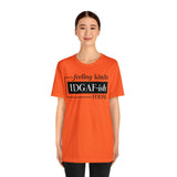 Feeling IDGAFish today Unisex  Short Sleeve Tee