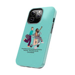 Planners at Tiffanys 2024 Tough Phone Cases - Make the World Beautiful