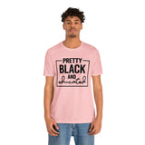 Pretty Black and Educated Unisex  Short Sleeve Tee