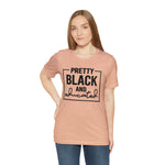 Pretty Black and Educated Unisex  Short Sleeve Tee