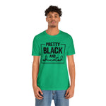 Pretty Black and Educated Unisex  Short Sleeve Tee