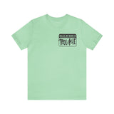 Hello My name is Trouble Unisex Short Sleeve Tee