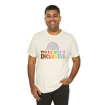 The Future is Inclusive Diversity DEI  unisex t-shirt