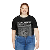 I can't Breathe #BLM  Unisex Short Sleeve Tee