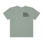 Black, Bougie & Blessed Unisex Garment-Dyed T-shirt