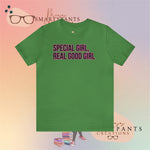 Special Girl, Real Good Girl  Crew Cotton Blend Shirt