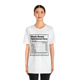 Black Queen Nutritional Facts T-Shirt