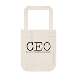 CEO is my favorite position cotton tote bag