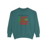 Dear Santa I've been Naughty Mind Your Business Christmas Crew Sweatshirt