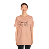 Manifest that Sh*t Short Sleeve Tee