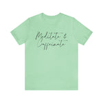 Meditate & Caffeinate statement T-Shirt/  Unisex Short Sleeve Tee