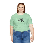 Current Mood: NOPE! Unisex Short Sleeve Tee