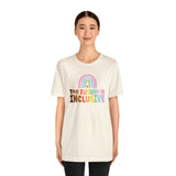 The Future is Inclusive Diversity DEI  unisex t-shirt