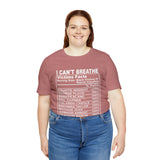 I can't Breathe #BLM  Unisex Short Sleeve Tee