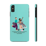 Planners at Tiffanys 2024 Tough Phone Cases - Make the World Beautiful