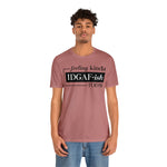 Feeling IDGAFish today Unisex  Short Sleeve Tee
