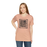 Stay Humble / Hustle Hard Unisex Short Sleeve Tee