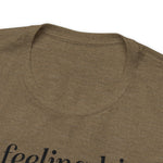 Feeling IDGAFish today Unisex  Short Sleeve Tee