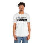 Feeling IDGAFish today Unisex  Short Sleeve Tee