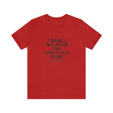 I'm not AntiSocial Unisex Short Sleeve Tee