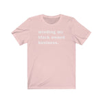 Minding My Black Owned Business BHM Celebration Unisex Short Sleeve Tee