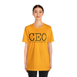 CEO is my favorite position T-Shirt