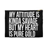 My Attitude is Kinda Savage but My Heart Makeup Planner Pens Storage pouch