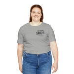 Just Sage IT T-Shirt