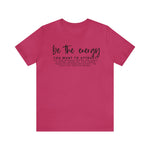 Be The Energy You Want To Attract Unisex Crew Cotton Blend Shirt