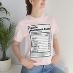 Hustle Nutritional Facts T-Shirt