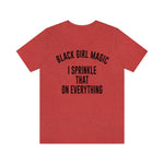 Black Girl Magic Shirt
