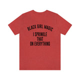 Black Girl Magic Shirt