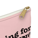 Coming for Everything I deserve Makeup Planner Pens Storage pouch